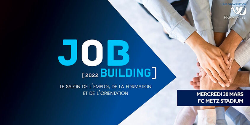 3ème édition du Salon de l’Emploi, de la Formation et de l'Orientation « Job Building »