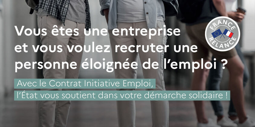 Vous êtes une entreprise et vous voulez recruter une personne éloignée de l’emploi ?