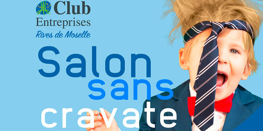 Le 2ème Salon sans cravate !