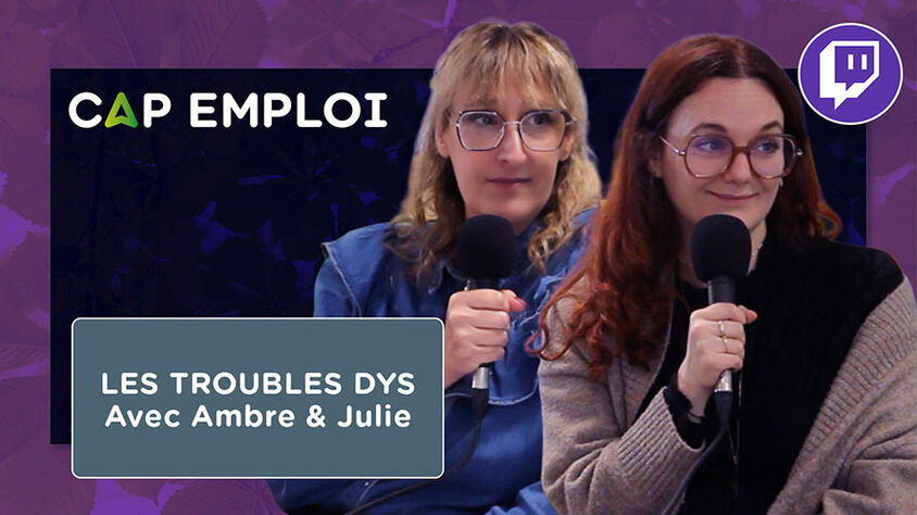 les troubles dys Avec Ambre & Julie