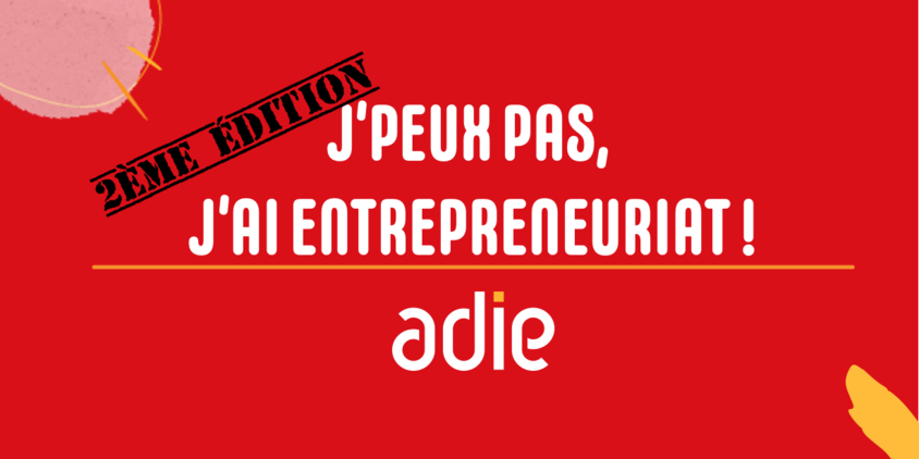 J'peux pas j'ai entrepreneuriat