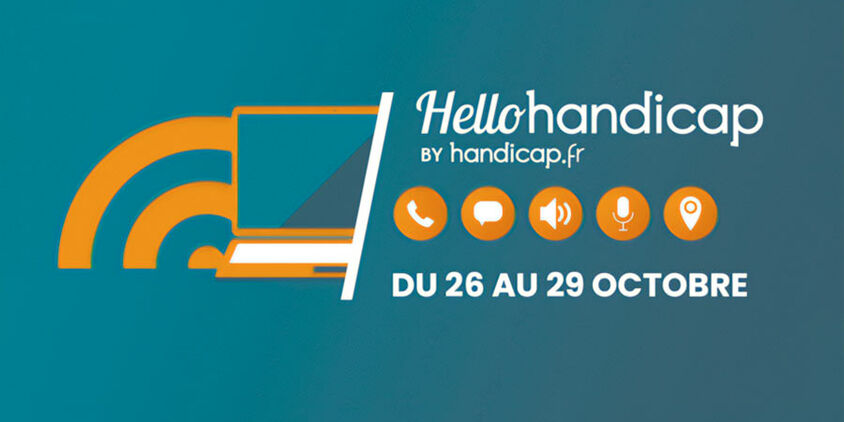 Événement en ligne Hello Handicap du 26 au 29 Octobre !